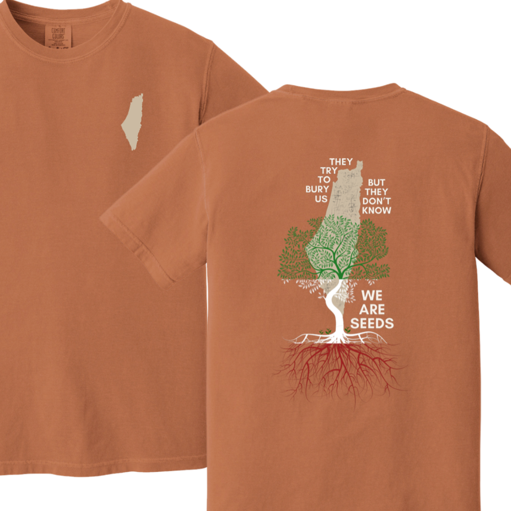 We are Seeds Palestine Tshirt