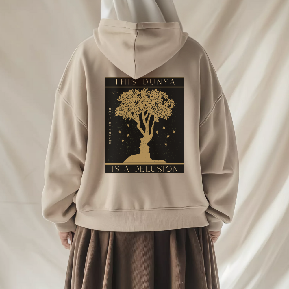 This Dunya is a Delusion Islamic Hoodie