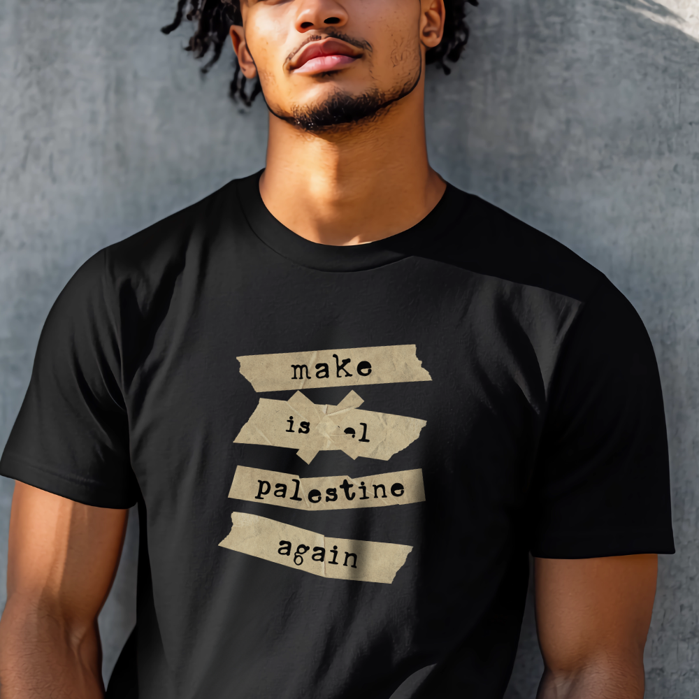 Make Israel Palestine Again Tshirt