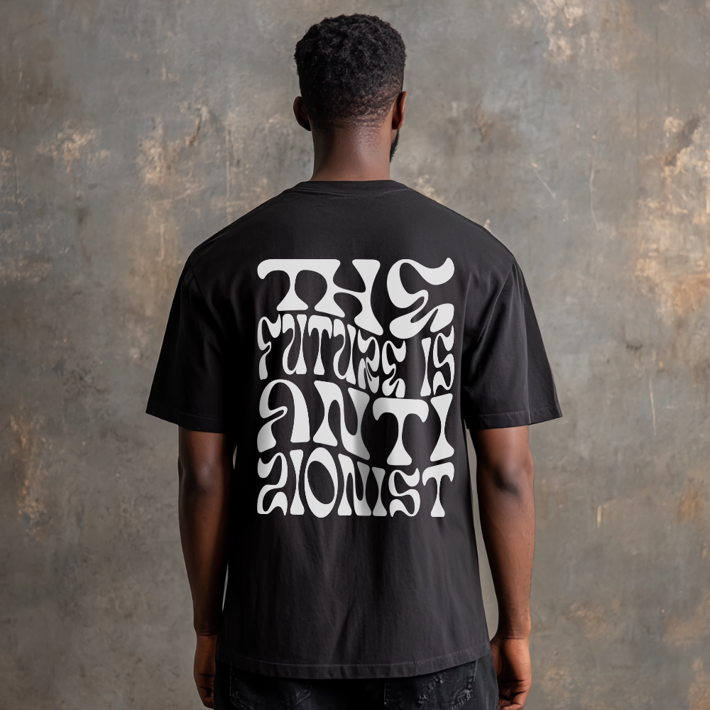The Future is Anti Zionist Tshirt - 1st editon