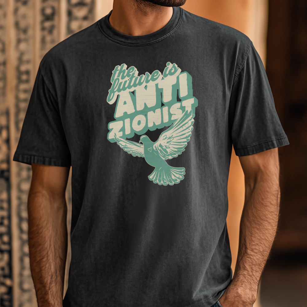 The Future is Anti Zionist Tshirt - 2nd edition