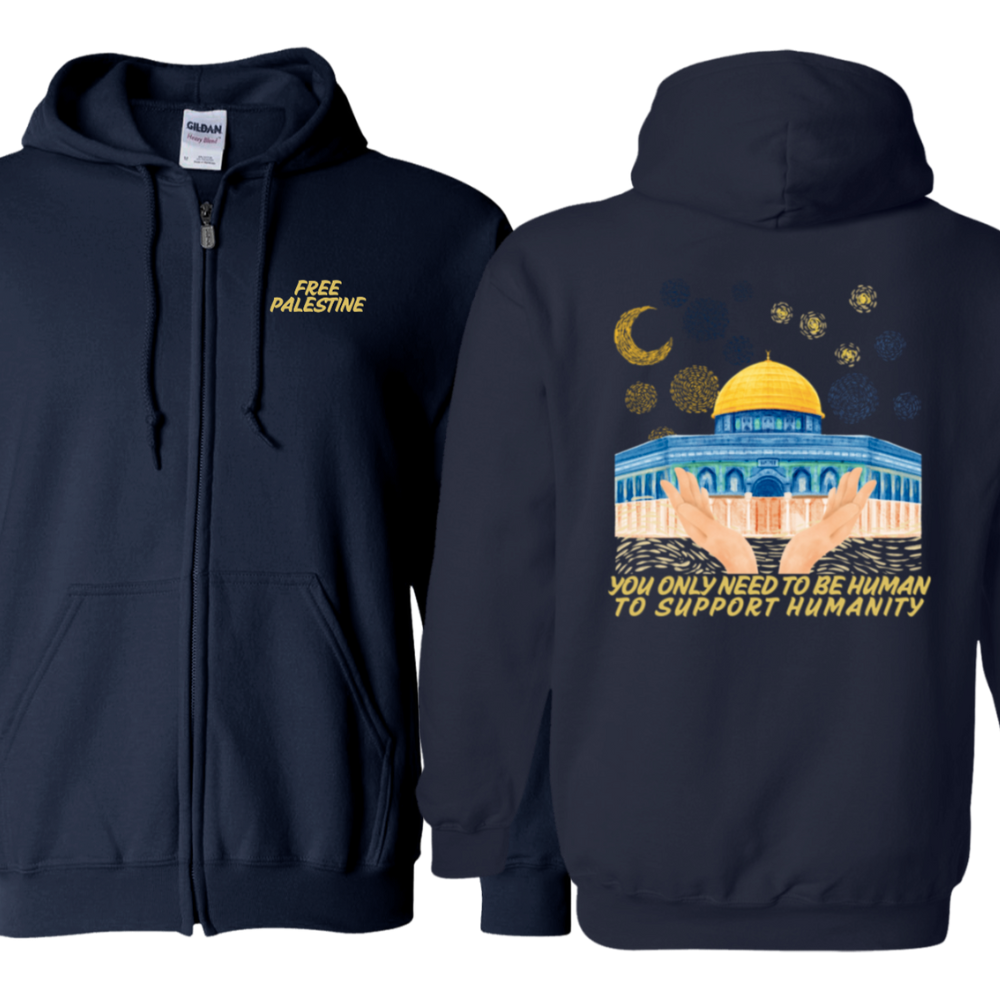 You Only Need to be Human Zip Up Palestine Hoodie