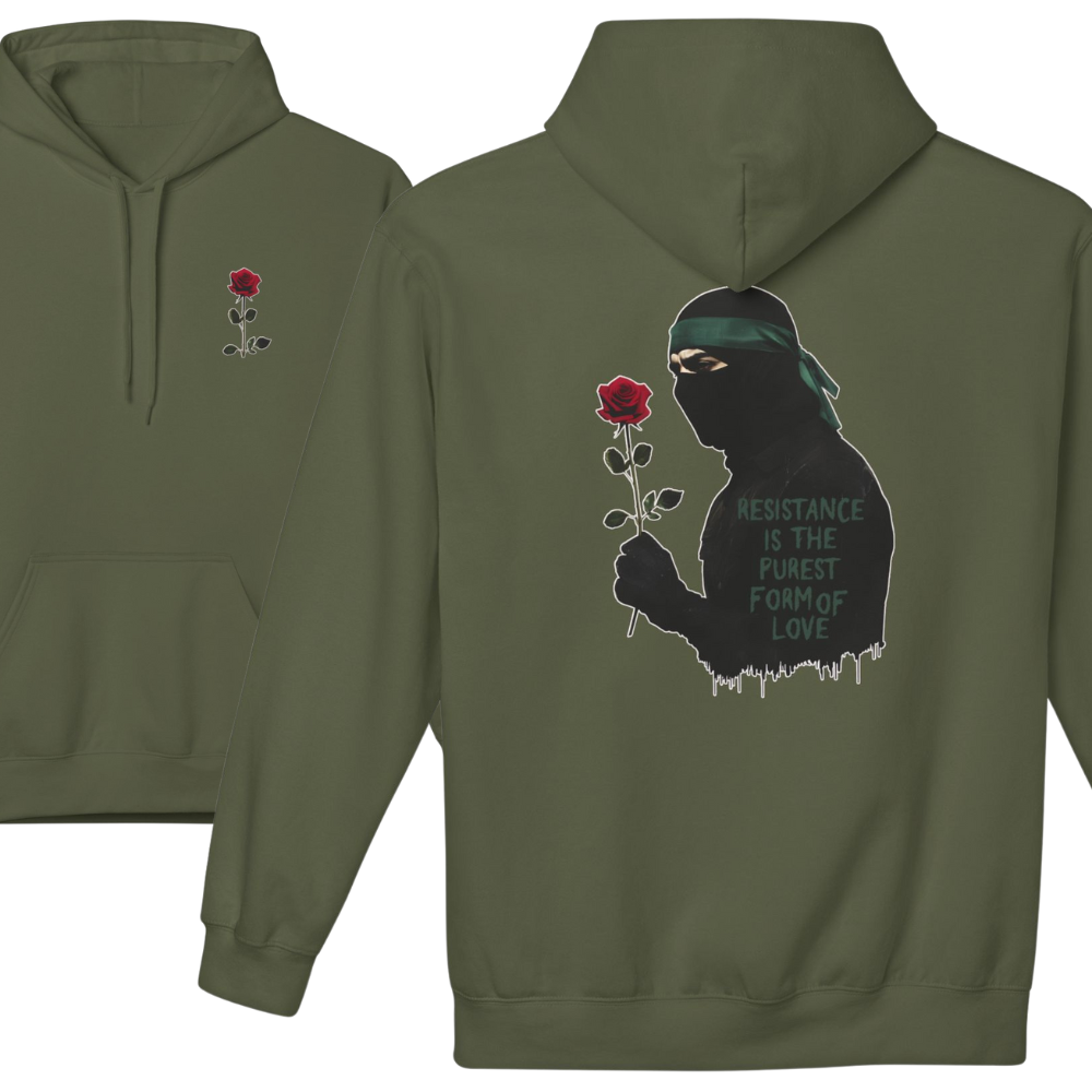 Resistance Is the Purest Form of Love Hoodie