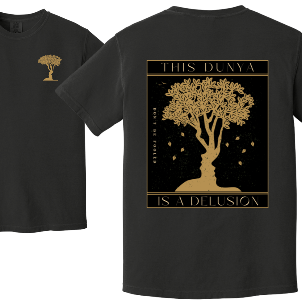 This Dunya is a Delusion Islamic Tshirt