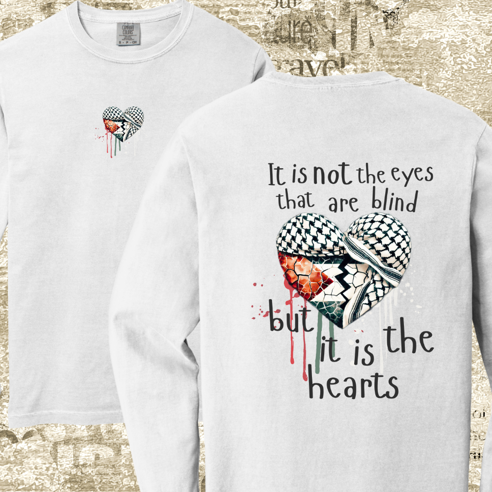 It's Not the Eyes Palestine Long Sleeve Tshirt