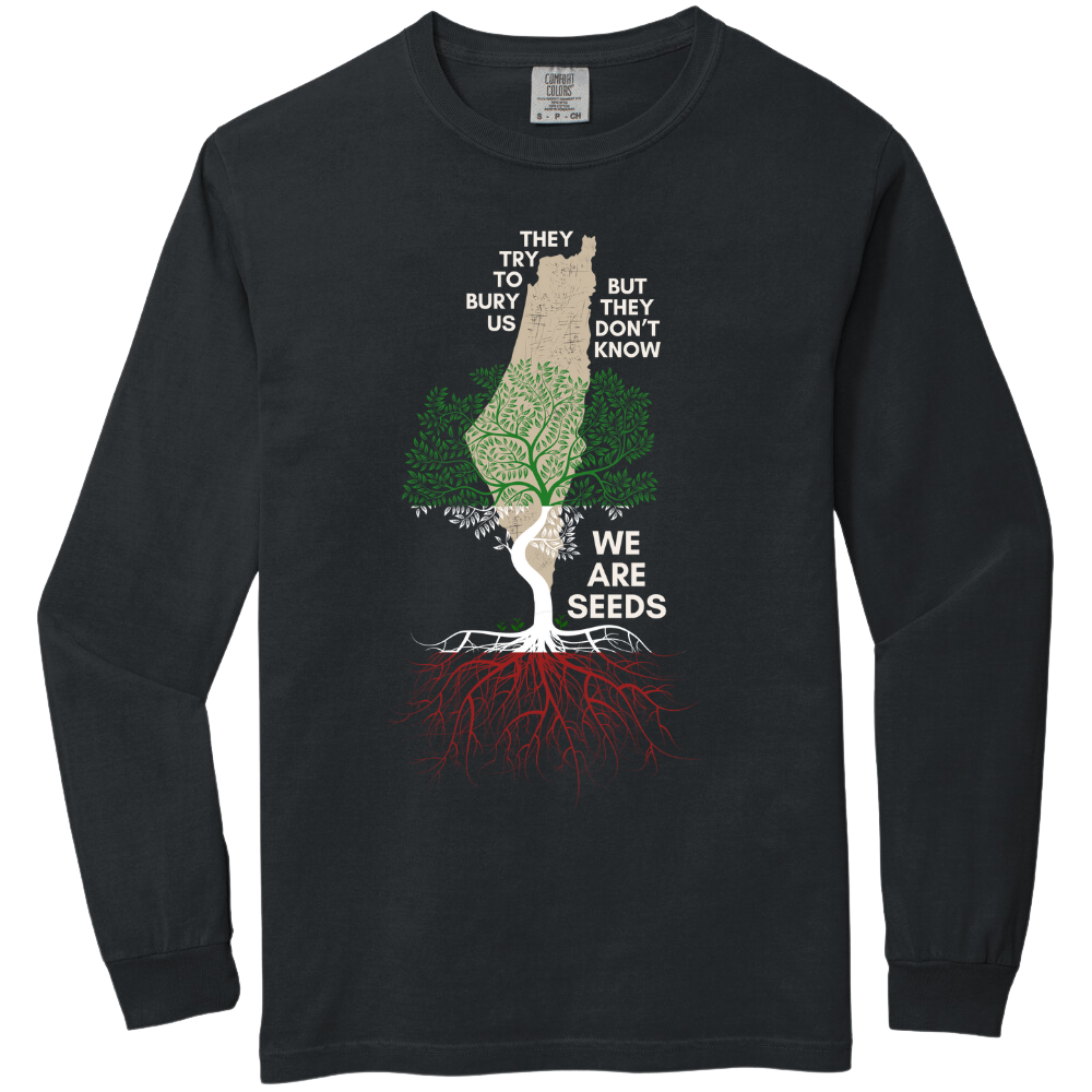 We are Seeds Long Sleeve Palestinian Tshirt