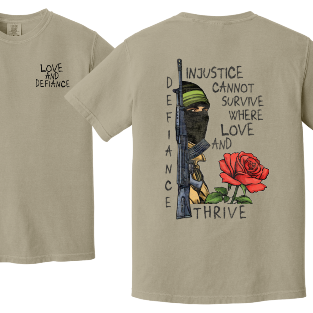 Love and Defiance Palestine Resistance Tshirt
