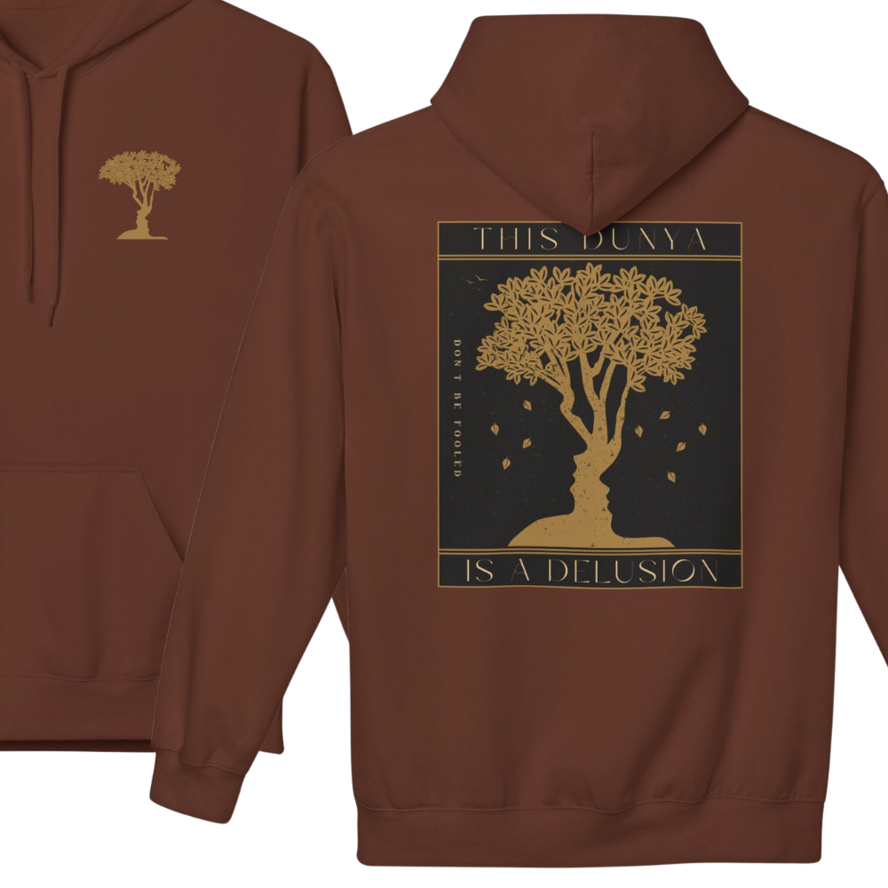 This Dunya is a Delusion Islamic Hoodie
