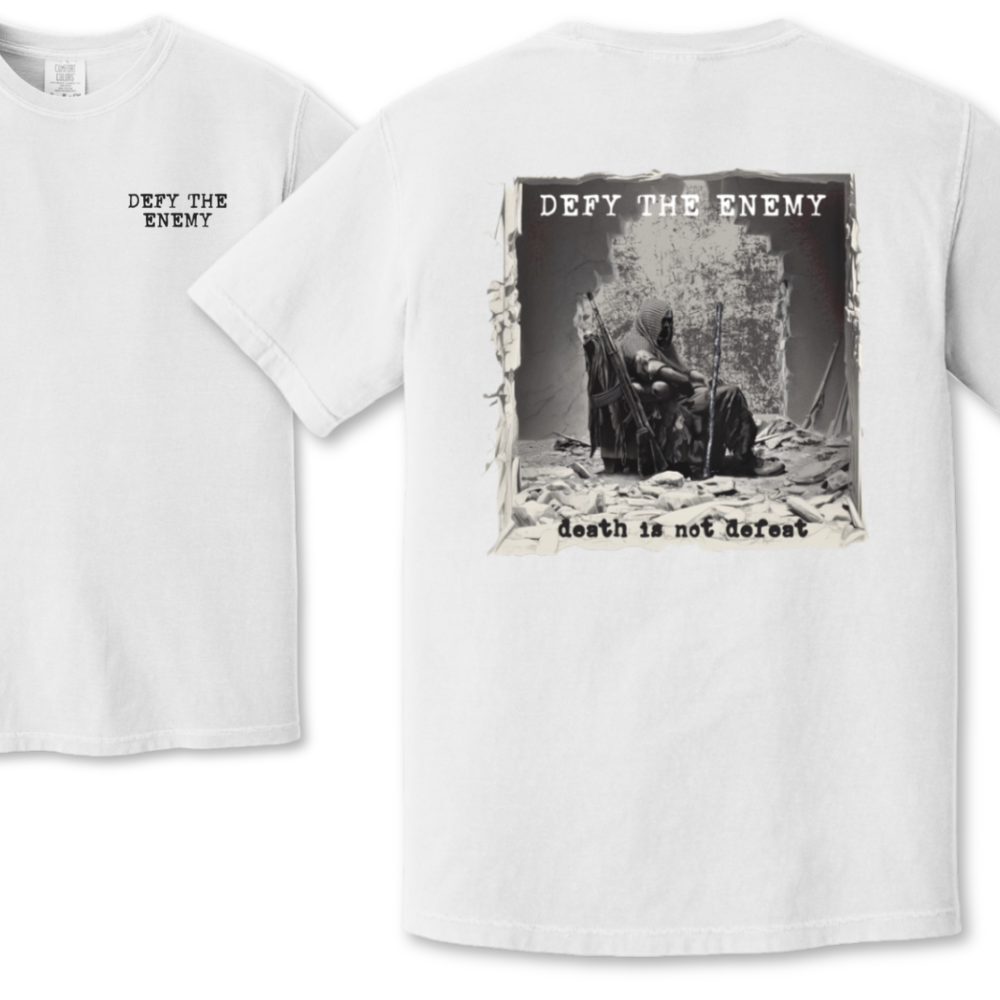 Defy the Enemy Tshirt
