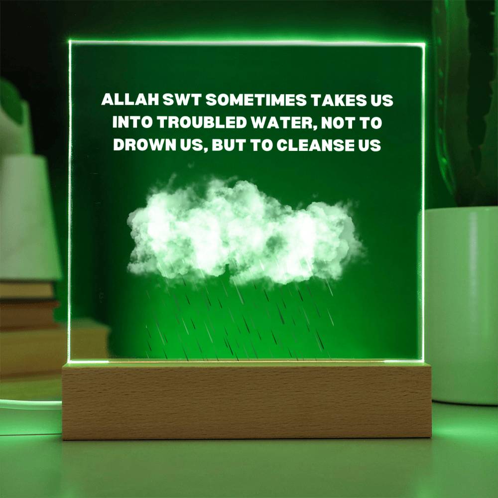 Inspirational Troubled Waters Islamic Reminder Acrylic Plaque