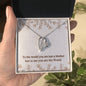 You are the World | Gift for Muslim Mom | Forever Love Necklace