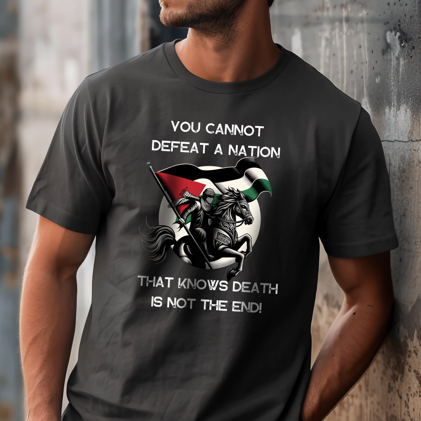 You Cannot Defeat a Nation Palestinian Tshirt