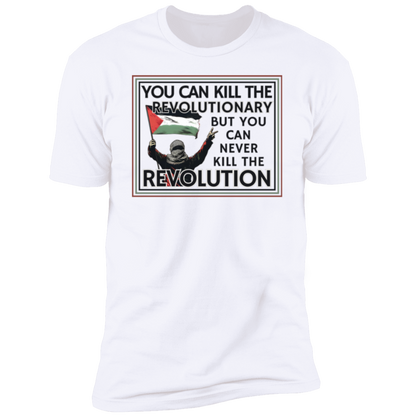 Can't Kill the Revolution Palestine Tshirt