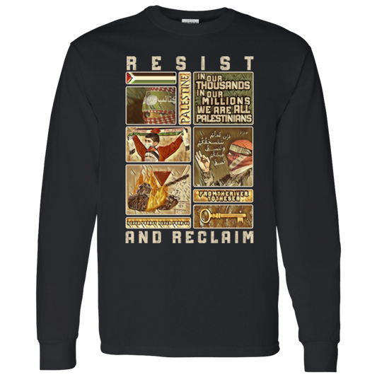 Resist and Reclaim 2 Palestine Long Sleeve Tshirt