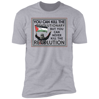 Can't Kill the Revolution Palestine Tshirt