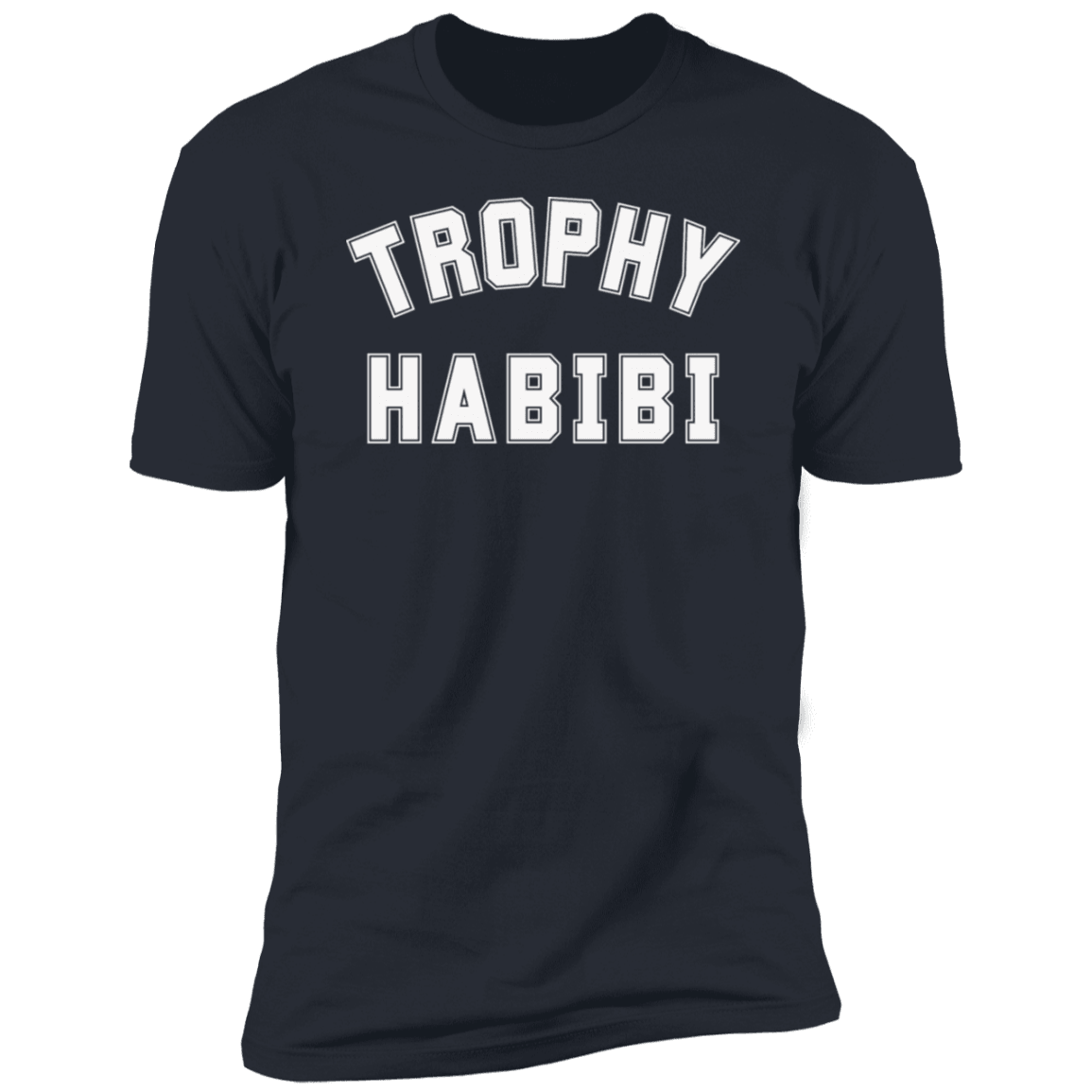 Trophy Habibi Funny Islamic Tshirt - SunnahBay