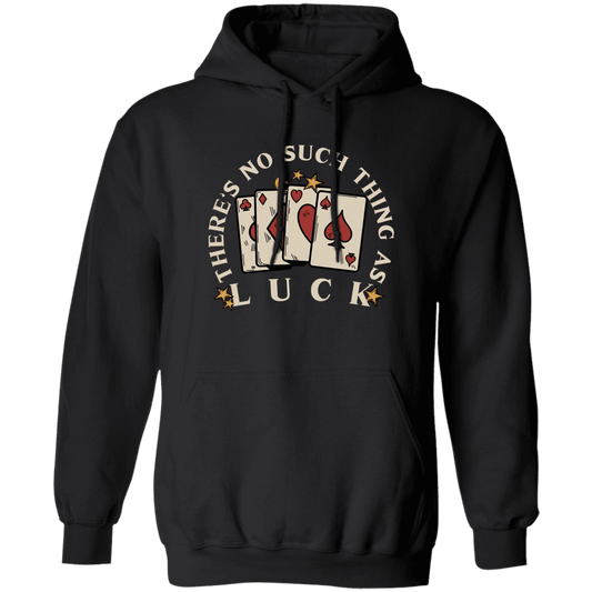 There's No Such Thing As Luck Muslim Hoodie - SunnahBay