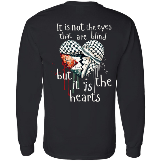 Quran 22:46 Palestine Long Sleeve Tshirt