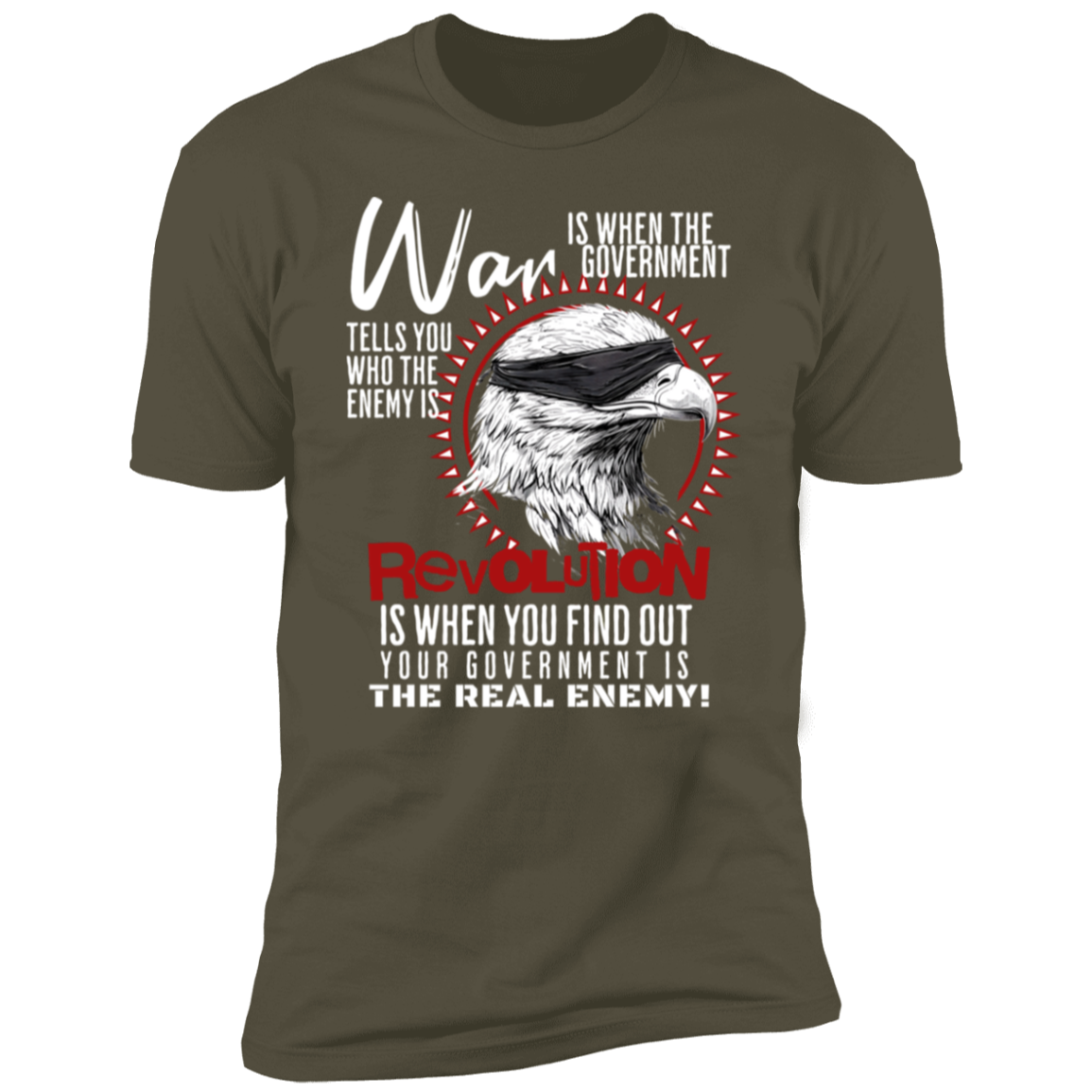 War vs Revolution Anti Government Tshirt