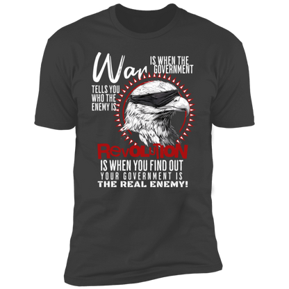 War vs Revolution Anti Government Tshirt