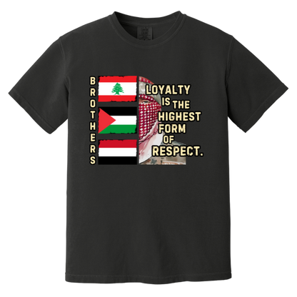 Loyalty is the Highest Form of Respect Tshirt