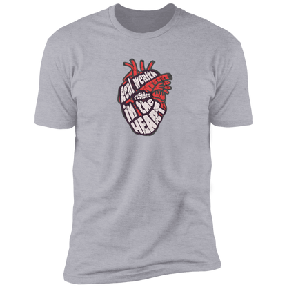 Real Wealth Resides in the Heart Tshirt