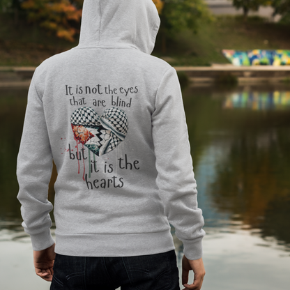 It Is Not the Eyes That Are Blind Palestine Hoodie
