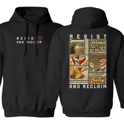 Resist and Reclaim 2 Palestine Support Hoodie