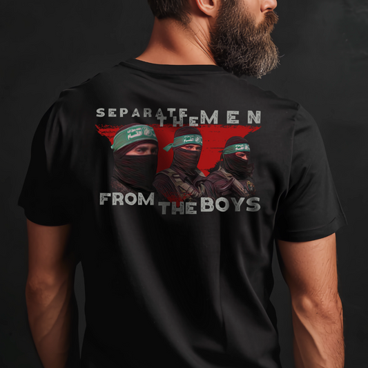 Separate the Men from the Boys Resistance Tshirt