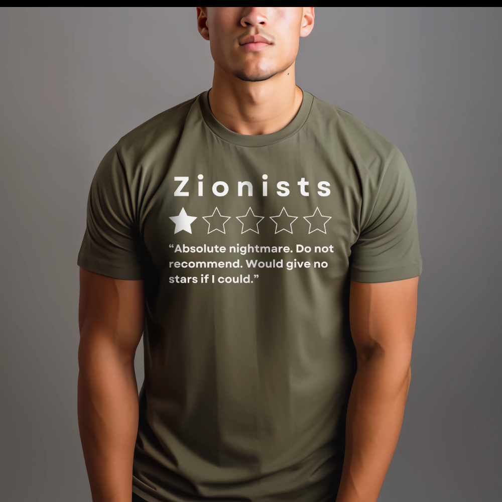 Zionists Do Not Recommend Tshirt