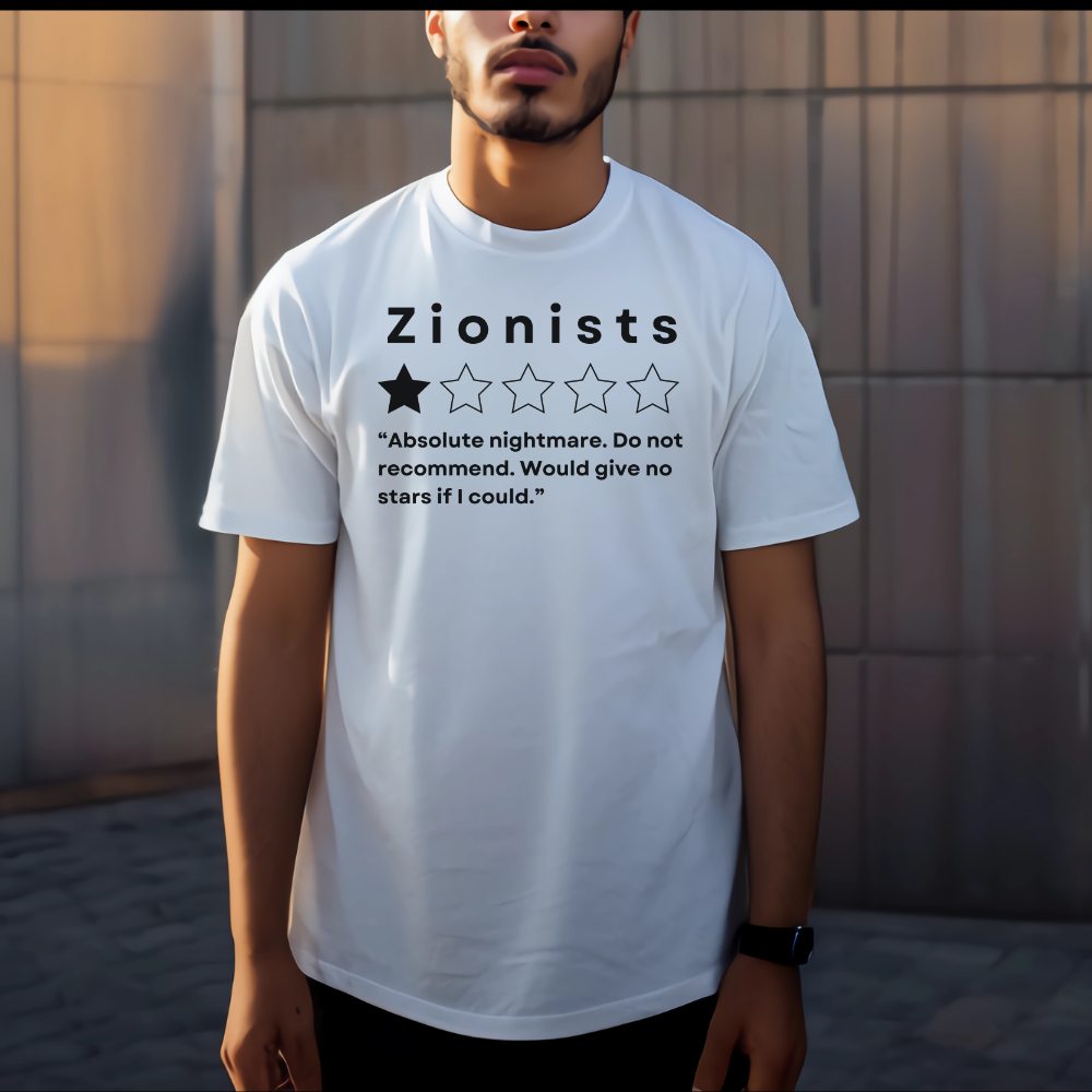 Zionists Do Not Recommend Tshirt