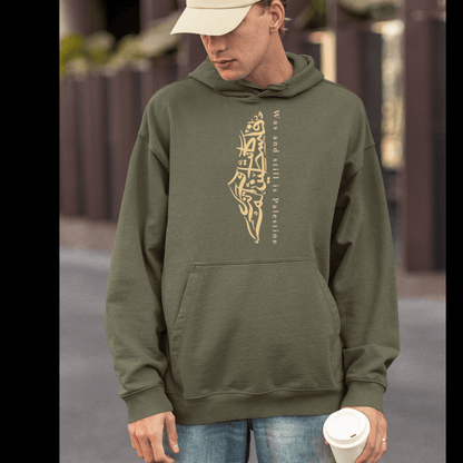 Was and Still is Palestine Arabic Calligraphy Hoodie