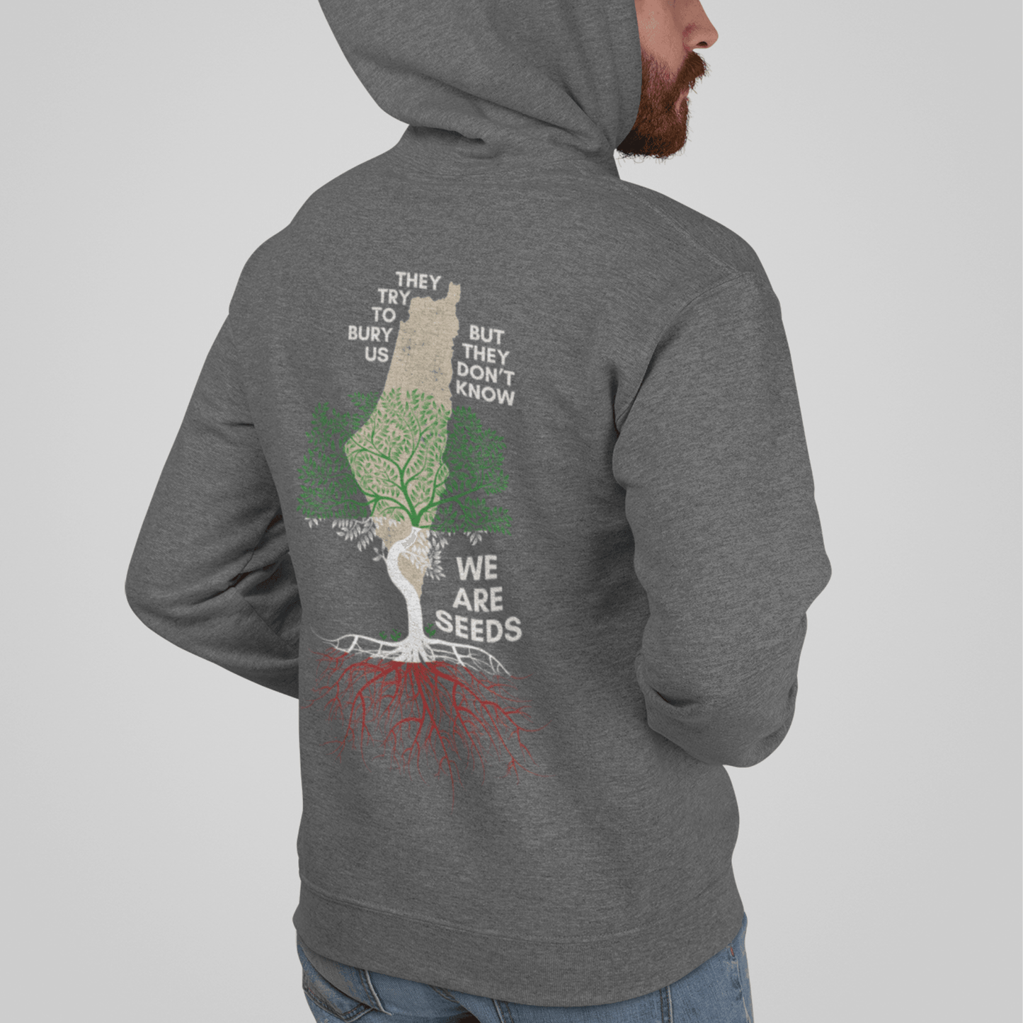 They Try to Bury Us But We Are Seeds Palestinian Map Hoodie - SunnahBay