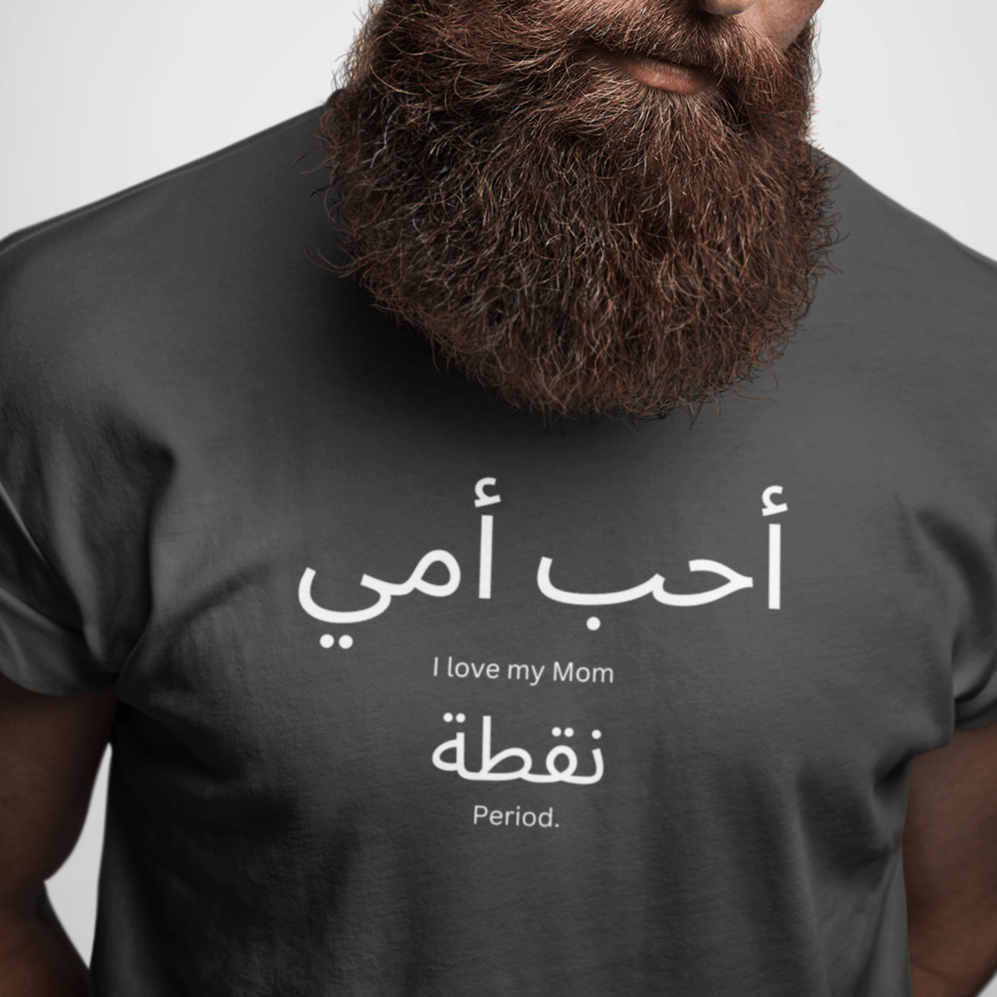 I Love My Mom Period in Arabic Islamic T-Shirt Arabic
