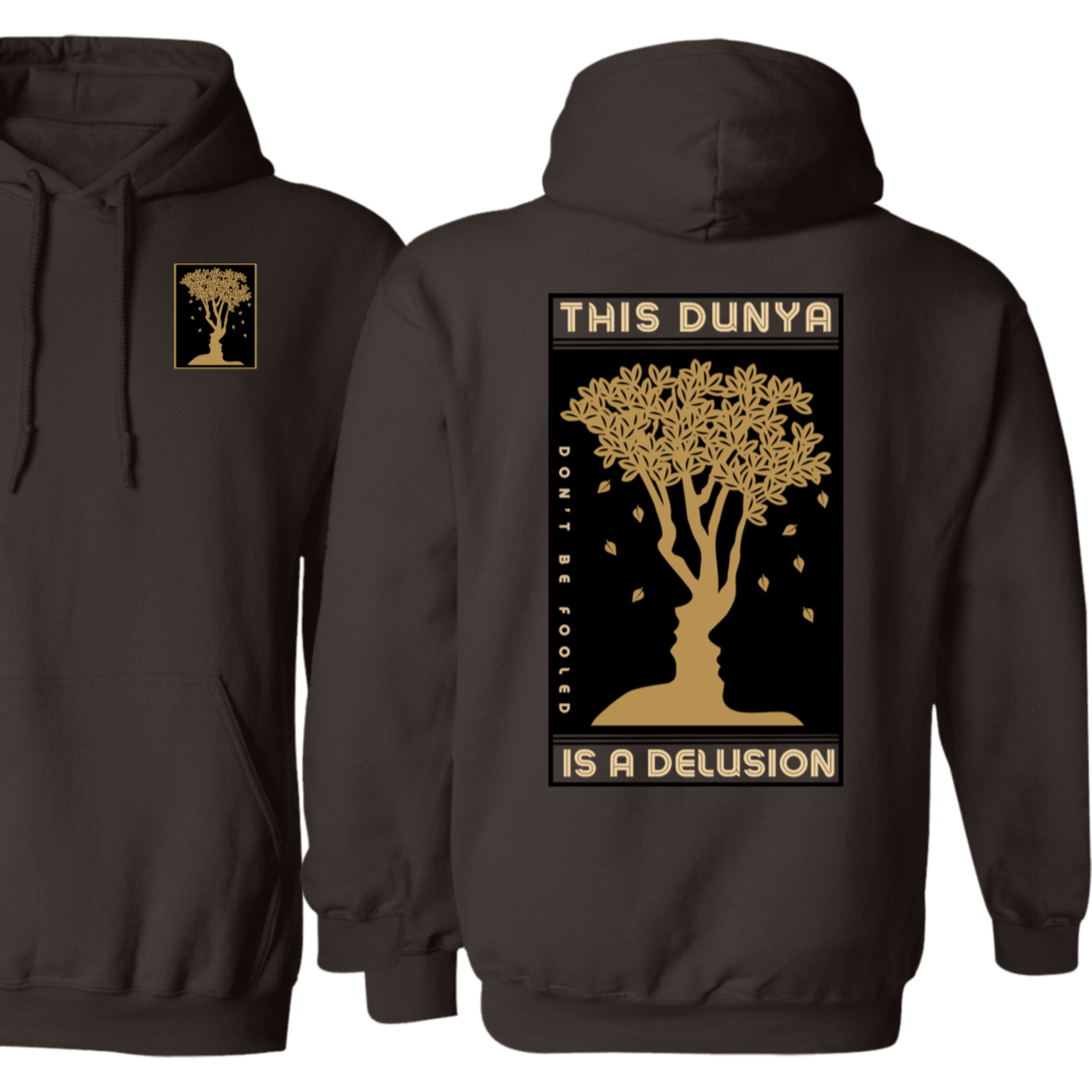This Dunya is a Delusion Tree Hoodie