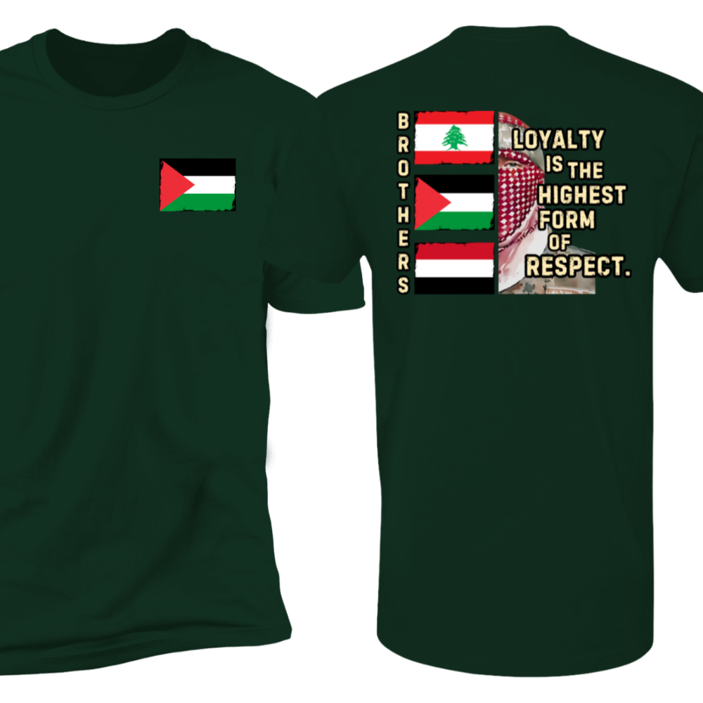 Loyalty and Respect Between Brothers Palestine Tshirt