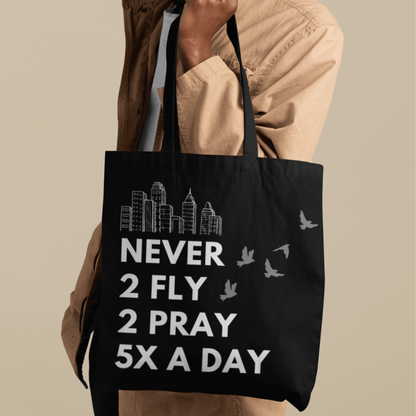 Never 2 Fly 2 Pray 5X A Day Black Islamic Tote - SunnahBay