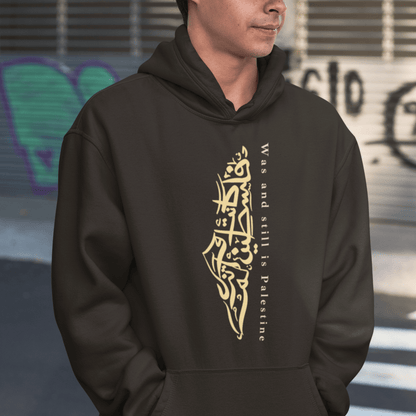 Was and Still is Palestine Arabic Calligraphy Hoodie