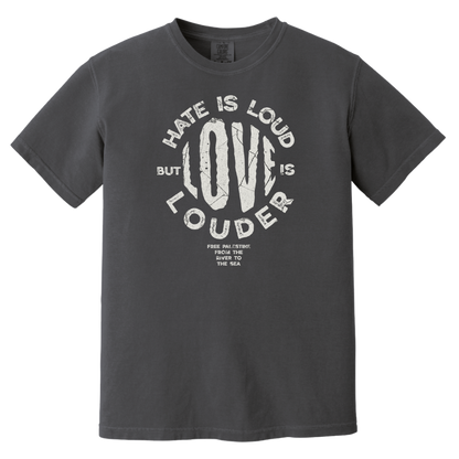 Love is Louder Palestine Tshirt