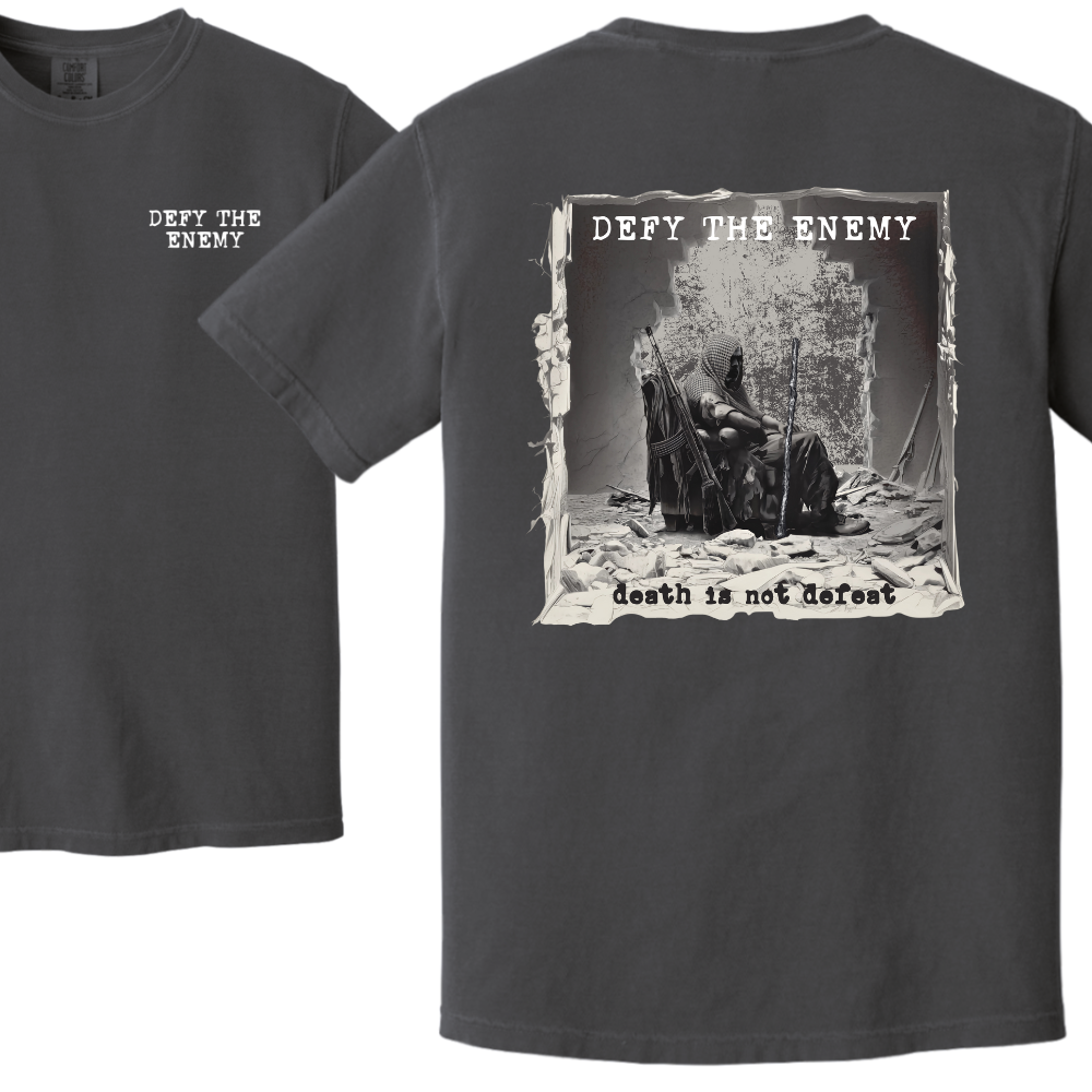 Defy the Enemy Tshirt
