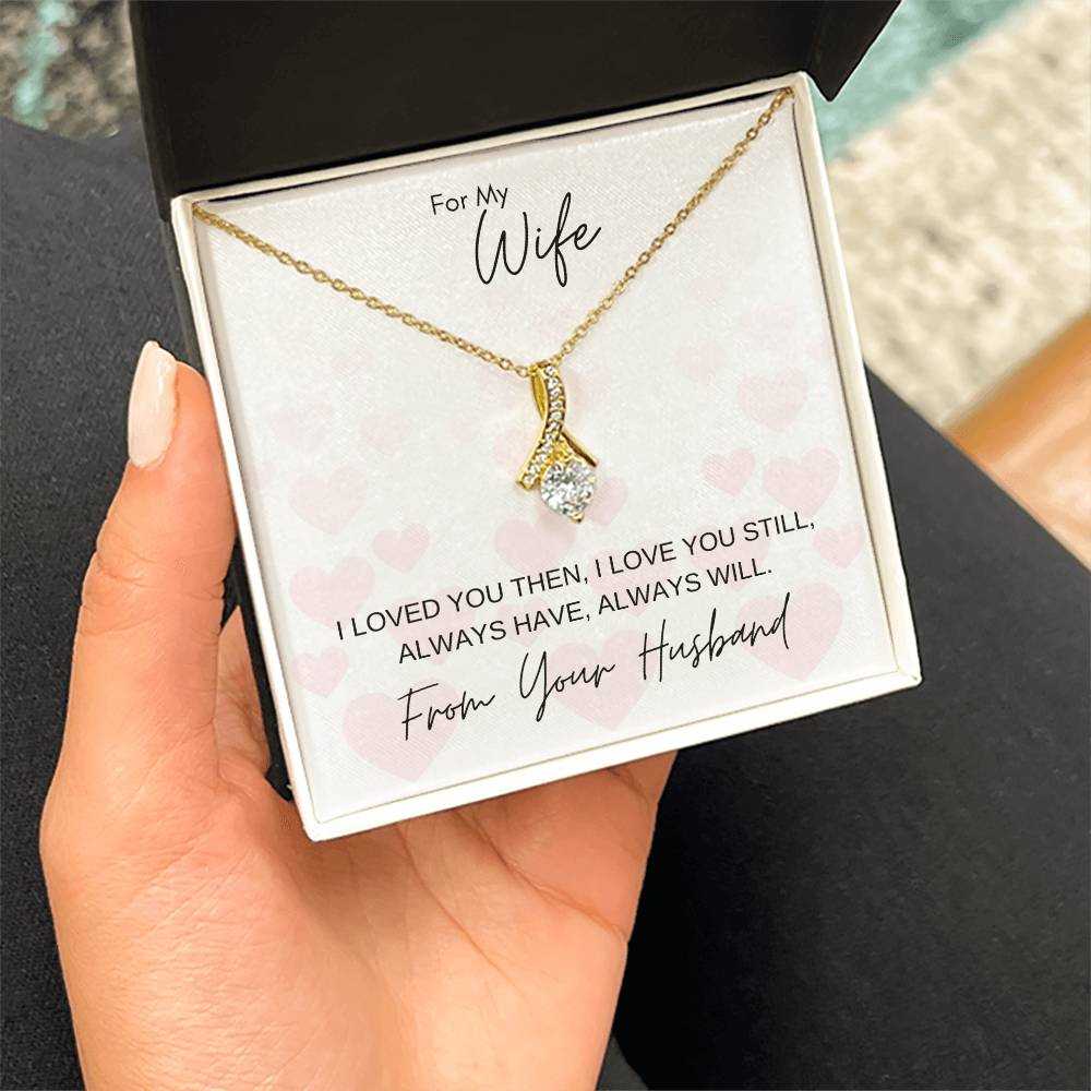 I Love You Still | Gift for Muslim Wife from Husband | Alluring Beauty Necklace