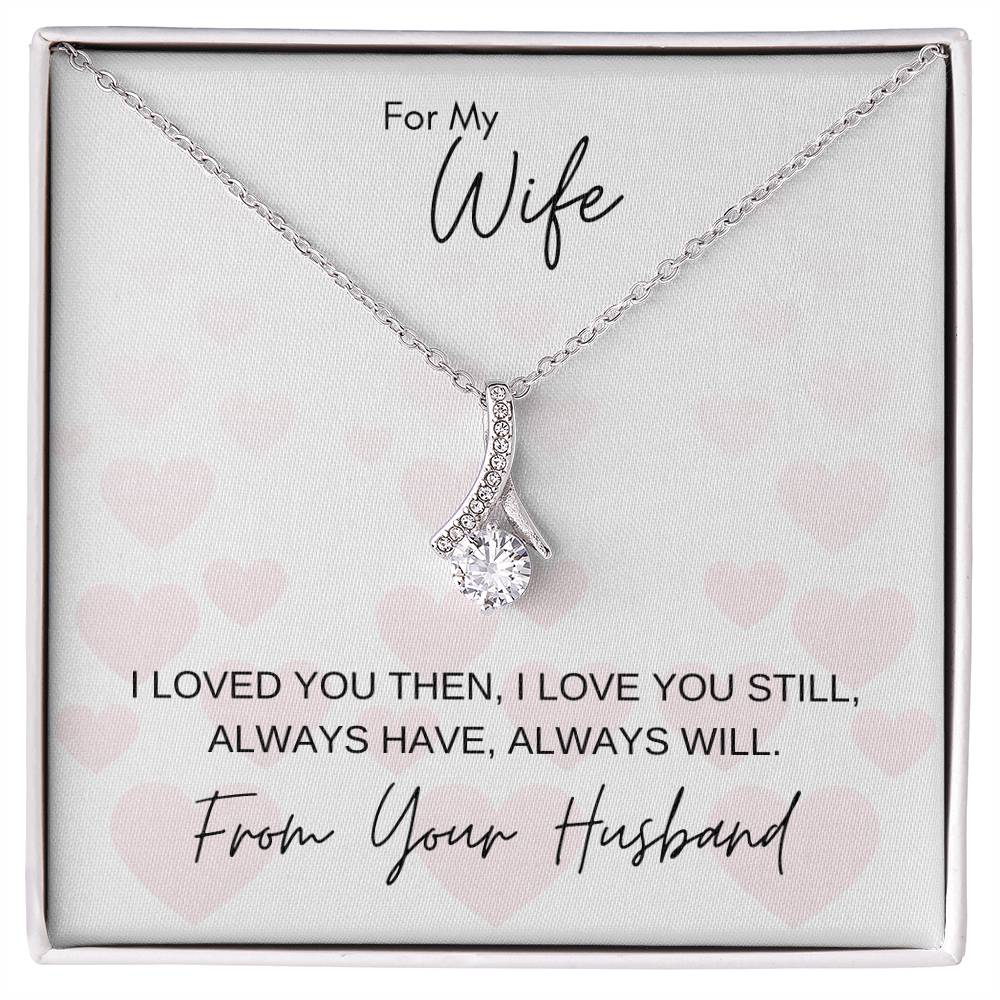 I Love You Still | Gift for Muslim Wife from Husband | Alluring Beauty Necklace