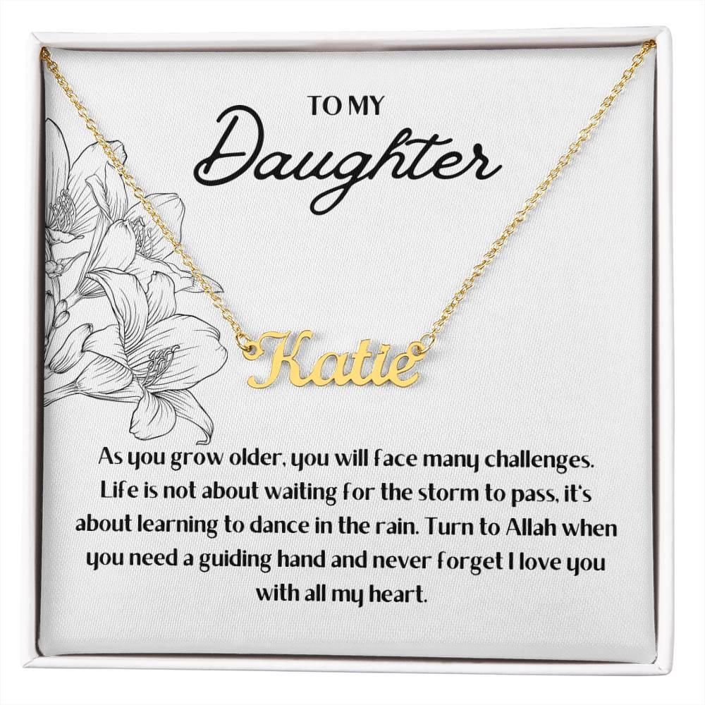 To My Muslim Daughter | Dance in the Rain | Personalized Name Necklace - SunnahBay