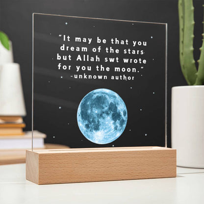 Allah swt Wrote For You the Moon Acrylic Plaque