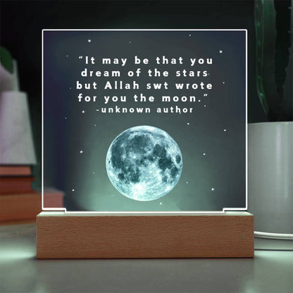 Allah swt Wrote For You the Moon Acrylic Plaque